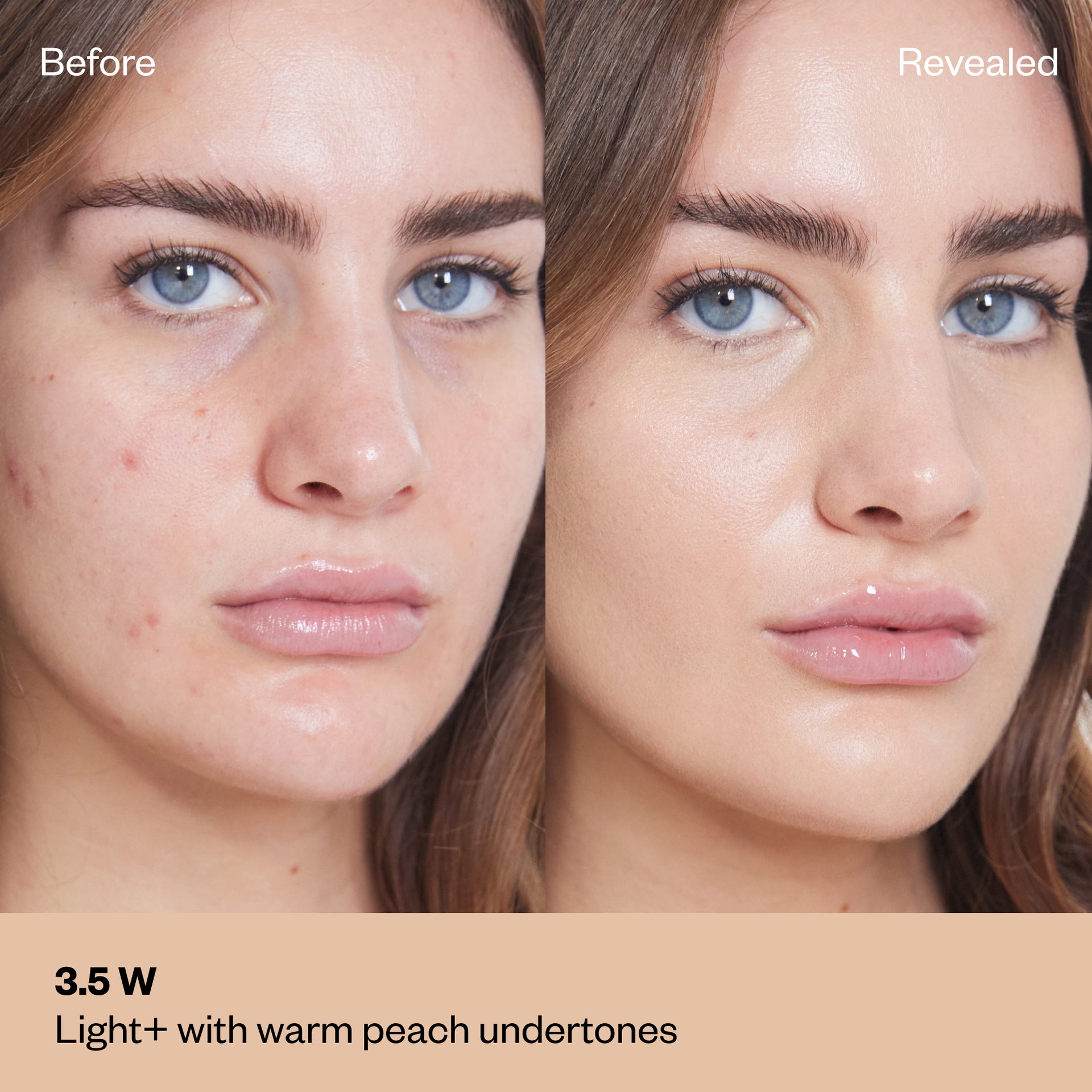 Shade 3.5 W: Side-by-side "Before" and "Revealed" photos of a model with a light-medium complexion; the text identifies the shade as Light + with warm peach undertones.