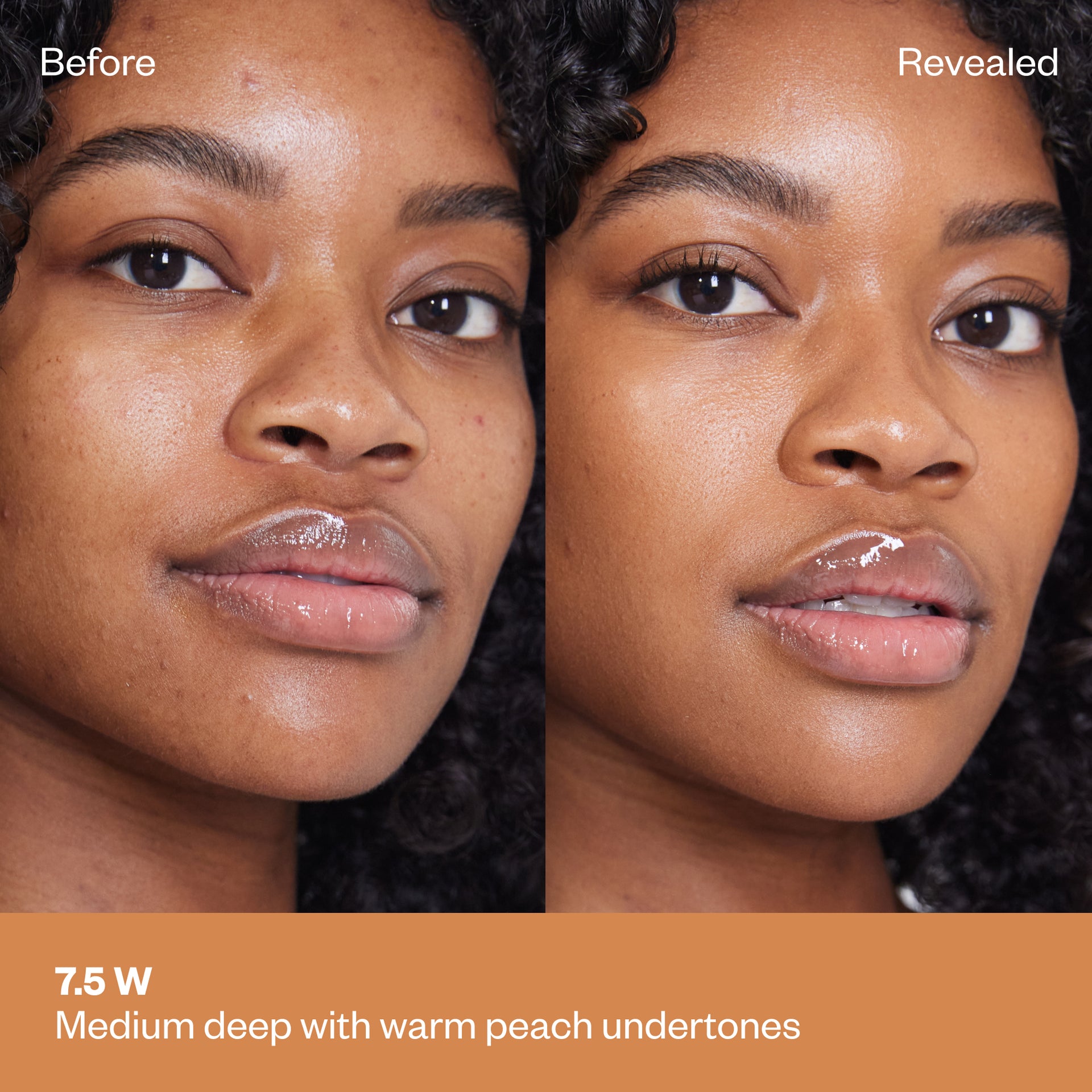 Shade 7.5 W: A comparison of a model with a medium-deep complexion. The text identifies this as Medium deep with warm peach undertones.