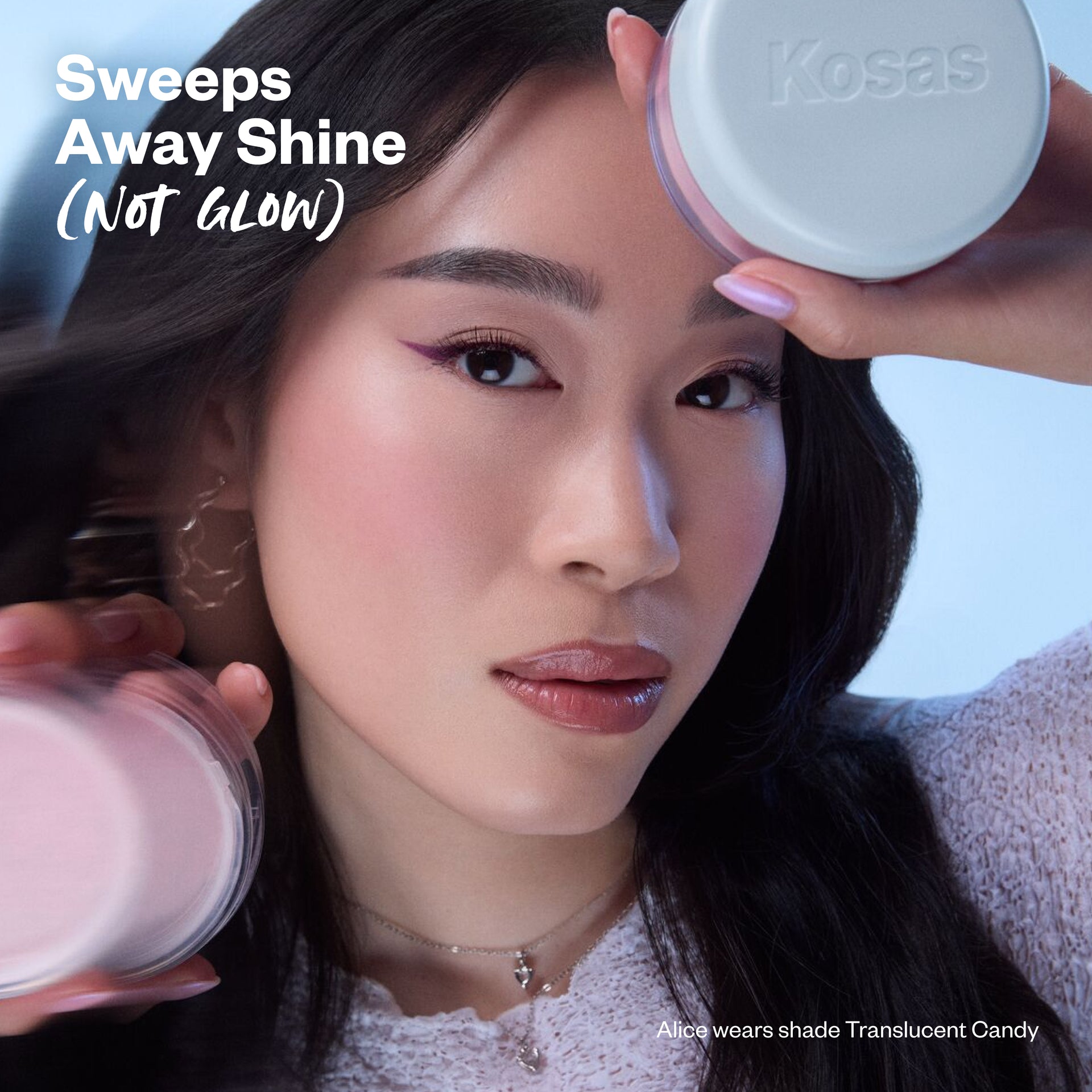 Sweeps Away Shine (Not Glow)