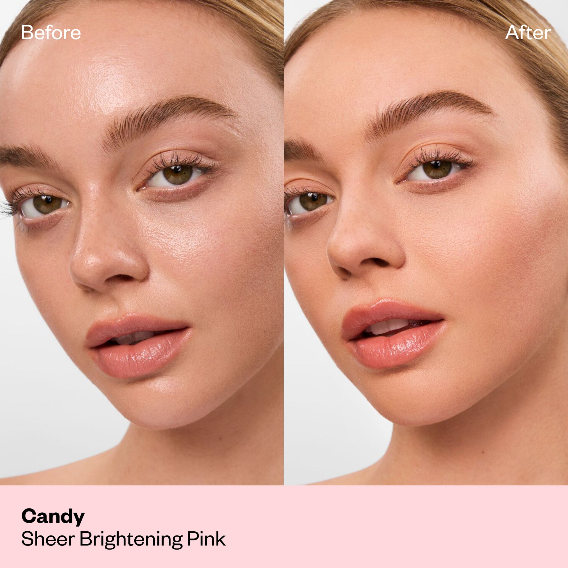 Model with light skin shown before and after applying "Candy," a sheer brightening pink shade, to the under-eye and cheek area.
