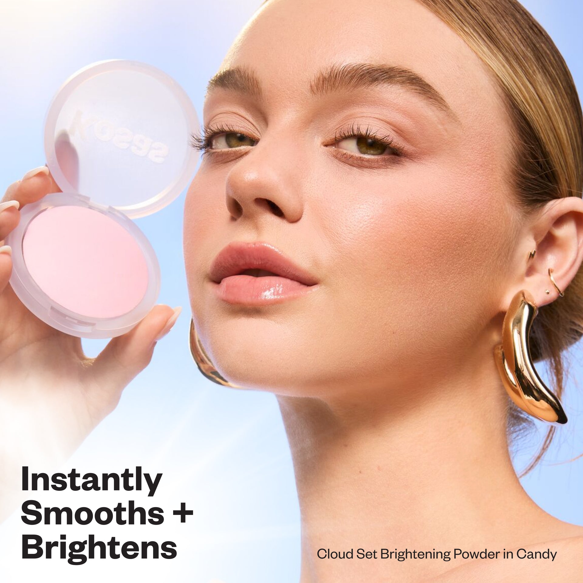 Instantly Smooths + Brightens