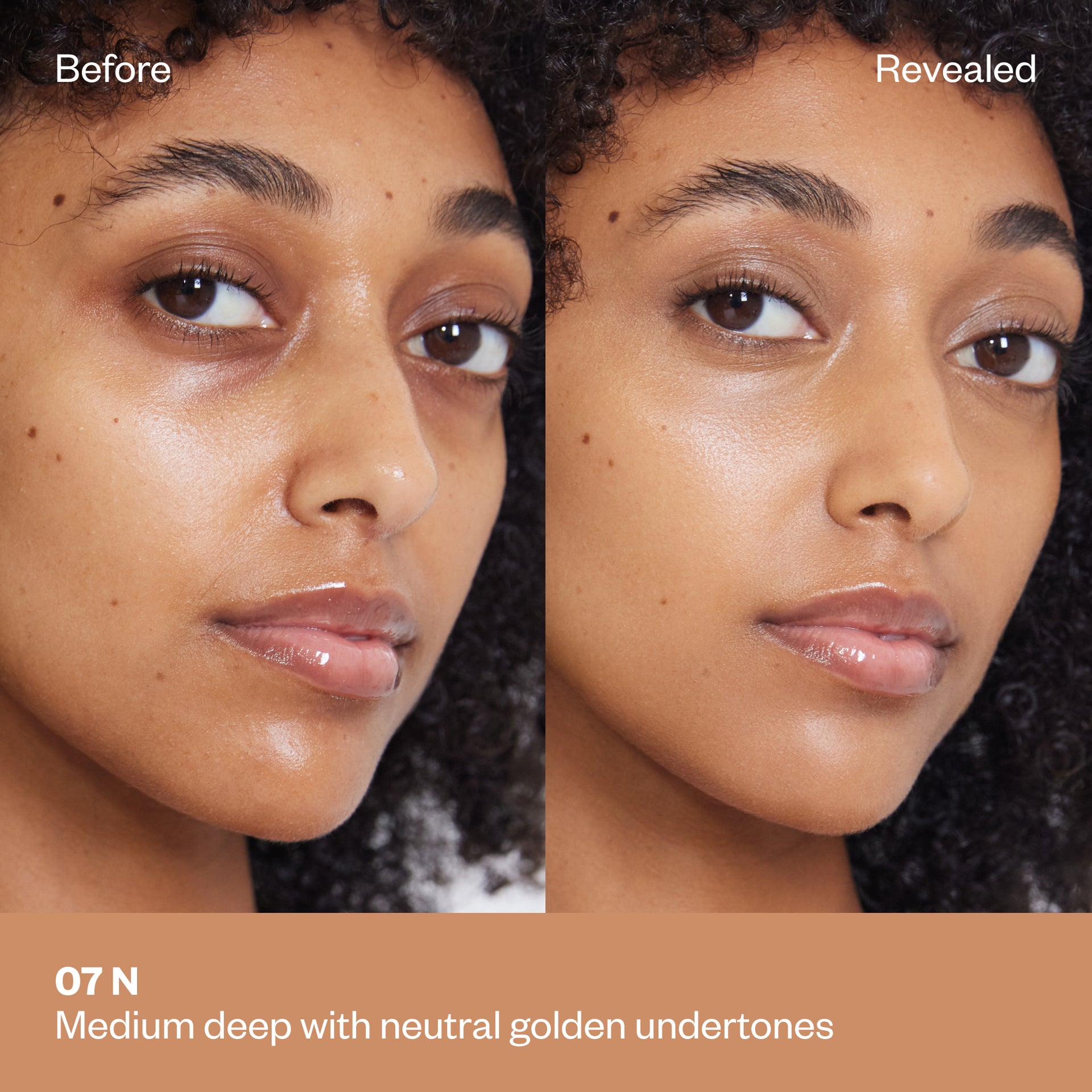 Before and after results of concealer shade 07 N on medium deep skin with neutral golden undertones.