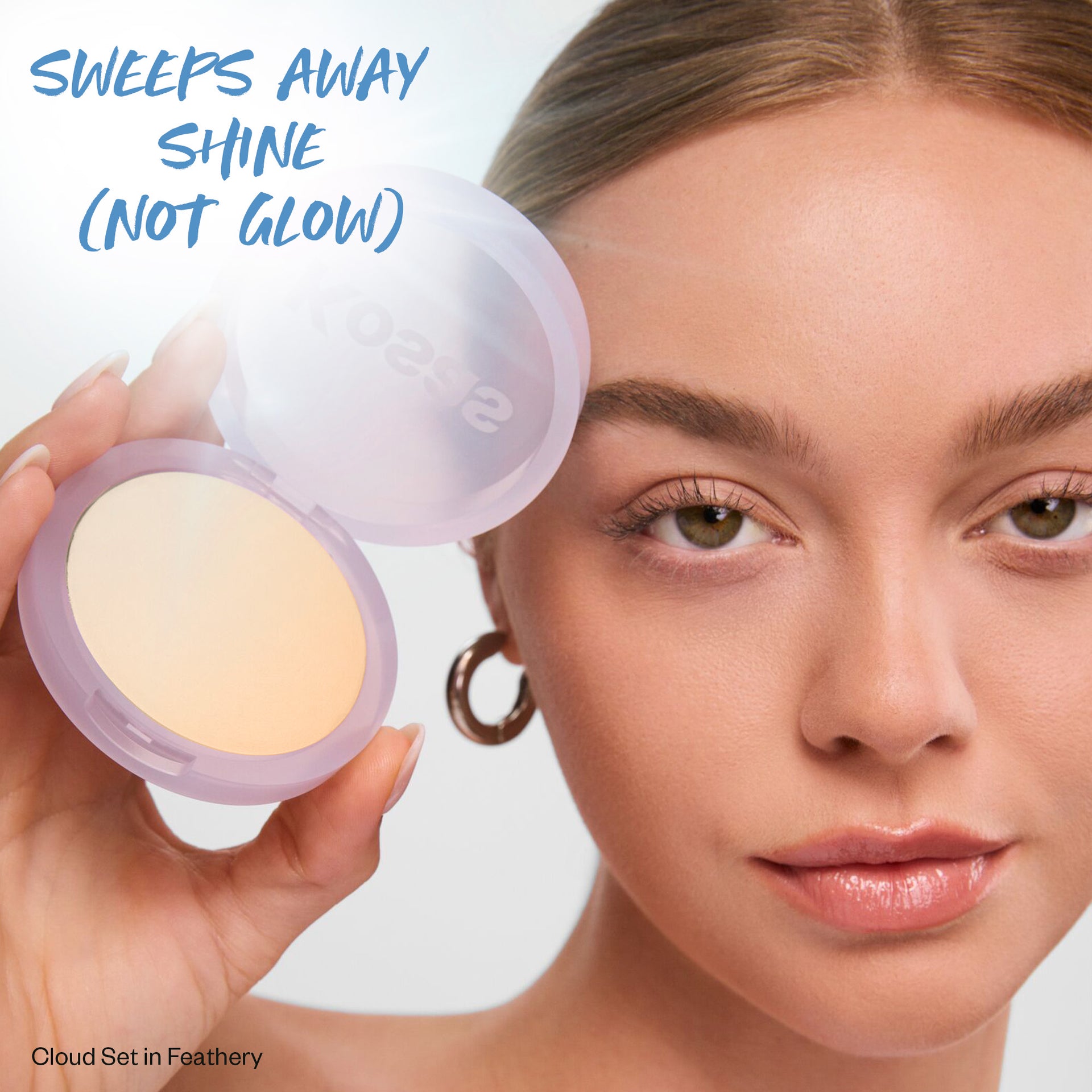 Sweeps away shine (not glow)